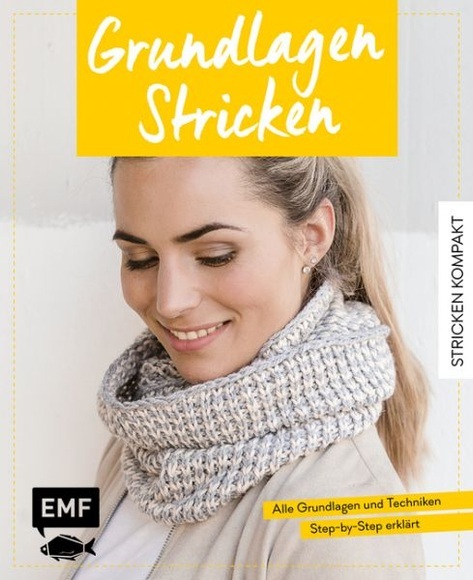 Stricken kompakt - Grundlagen Stricken