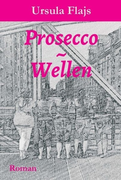 Prosecco~Wellen - Roman