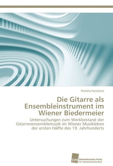 Die Gitarre als Ensembleinstrument im Wiener Biedermeier