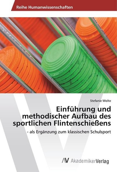 Einführung und methodischer Aufbau des sportlichen Flintenschießens