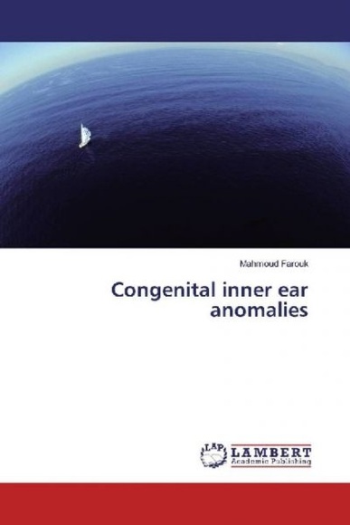 Congenital inner ear anomalies