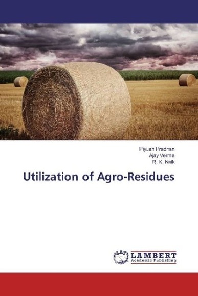 Utilization of Agro-Residues