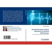 The Relationship of Work Experience to Clinical Performance