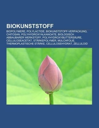 Biokunststoff