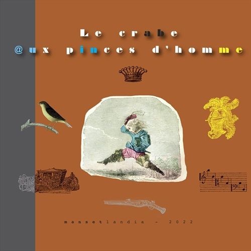 Le crabe aux pinces d'homme(Édition limitée)