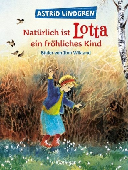 Natürlich ist Lotta ein fröhliches Kind