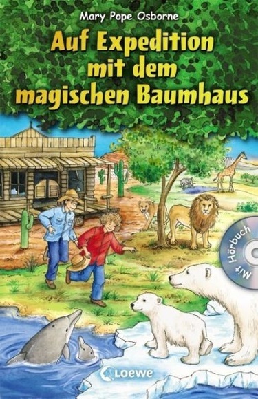 Das magische Baumhaus Sammelband Band 3: Auf Expedition mit dem magischen Baumhaus