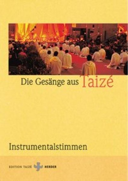 Gesänge aus Taize, Instrumentalstimmen