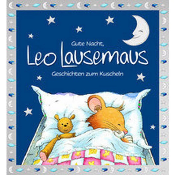 Gute Nacht, Leo Lausemaus