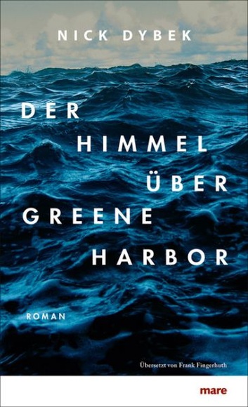 Der Himmel über Greene Harbor