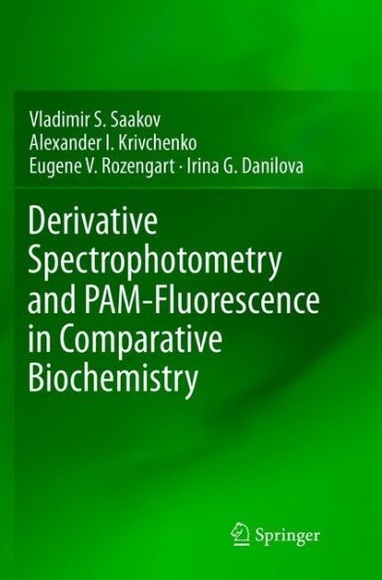 Derivative Spectrophotometry and PAM-Fluorescence in Comparative Biochemistry