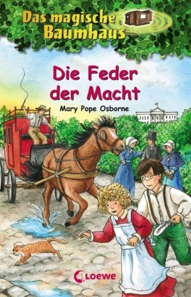 Das magische Baumhaus - Die Feder der Macht
