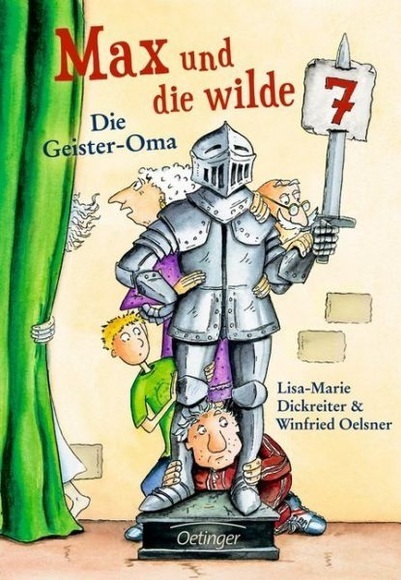 Max und die Wilde Sieben - Die Geister-Oma