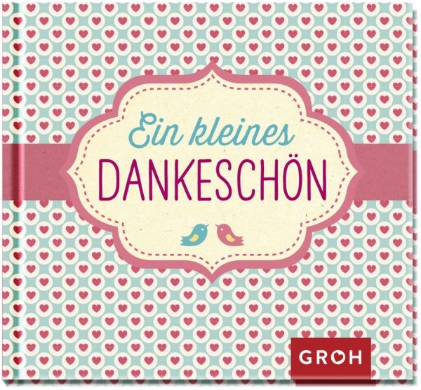 Ein kleines Dankeschön
