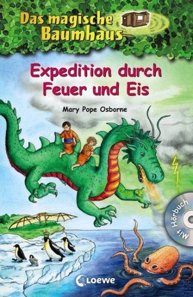 Das magische Baumhaus Sammelband Band 9: Expedition durch Feuer und Eis