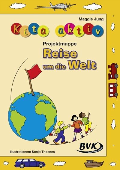 Kita aktiv: 'Projektmappe Reise um die Welt'