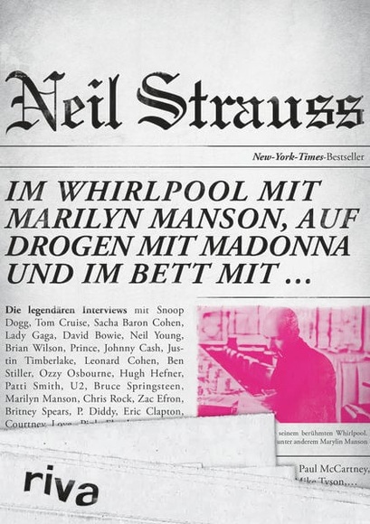 Im Whirlpool mit Marilyn Manson, auf Drogen mit Madonna und im Bett mit ...