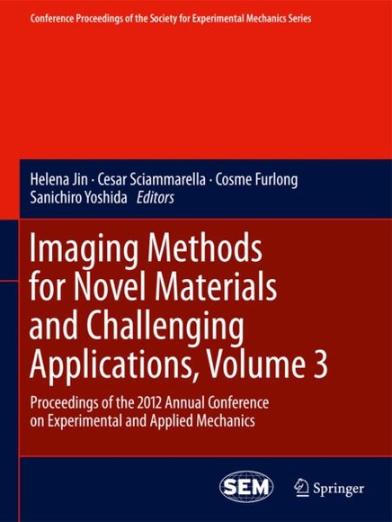 Imaging Methods for Novel Materials and Challenging Applications, Volume 3. Vol.3: Proceedings of th