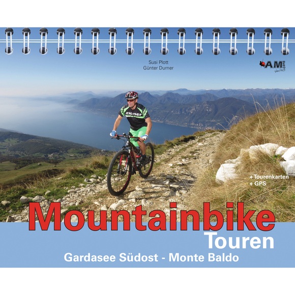 Mountainbike Touren Gardasee Südost - Monte Baldo, m. 1 CD-ROM
