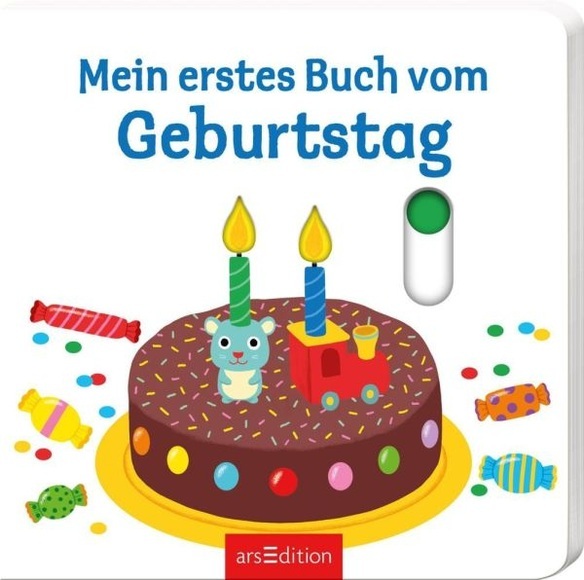Ars Edition Mein erstes Buch vom Geburtstag