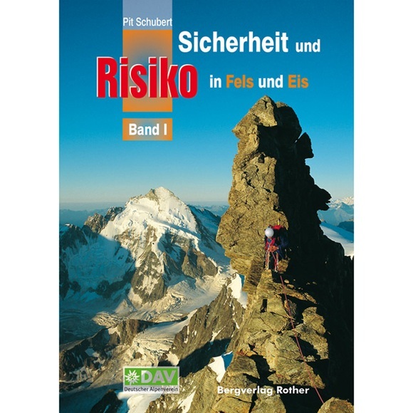 Sicherheit und Risiko in Fels und Eis 01