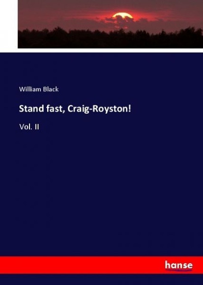 Stand fast, Craig-Royston!