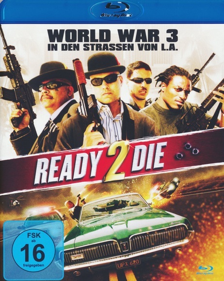 Ready 2 Die - World War 3 in den Straßen von L.A.