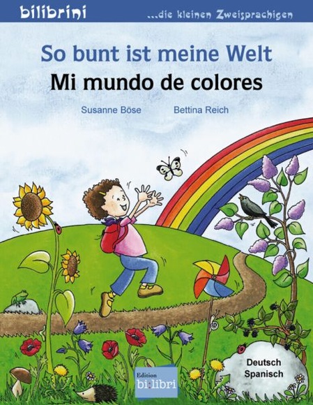 So bunt ist meine Welt, Deutsch-Spanisch