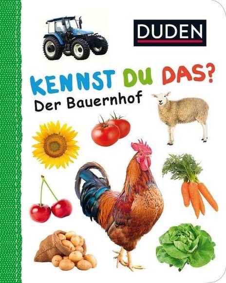 Duden - Kennst Du das? Der Bauernhof