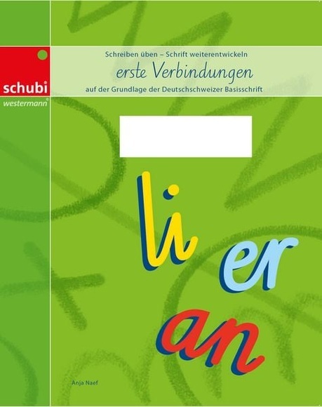 Deutschschweizer Basisschrift / Deutschschweizer Basisschrift - erste Verbindungen