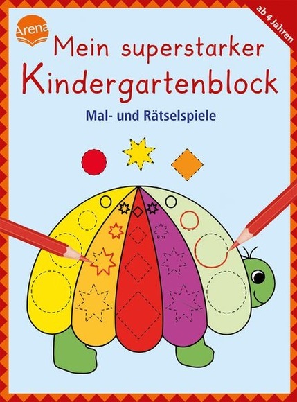 Arena Mein superstarker Kindergartenblock - Mal- und Rätselspiele