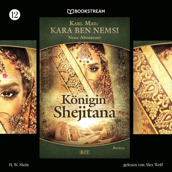 Kara Ben Nemsi - Neue Abenteuer - 12 - Königin Shejitana
