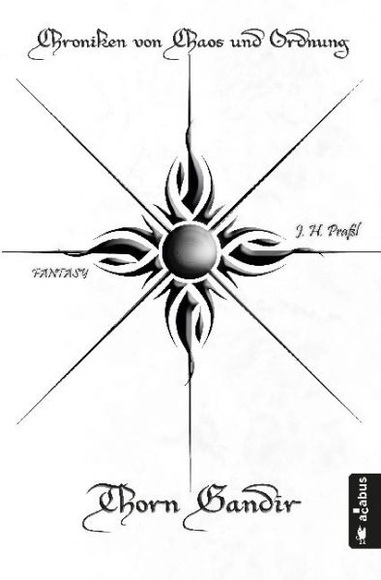 Chroniken von Chaos und Ordnung - Thorn Gandir
