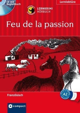 Feu de la passion, 1 Audio-CD
