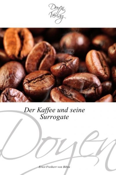 Der Kaffee und seine Surrogate