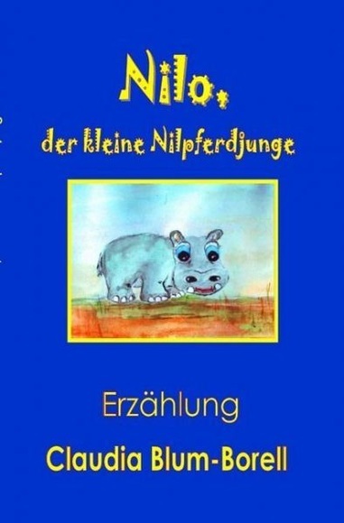 Nilo, der kleine Nilpferdjunge