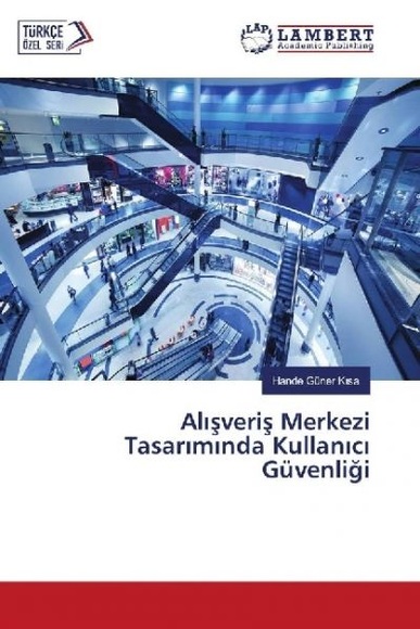 Al sveris Merkezi Tasar m nda Kullan c Güvenligi