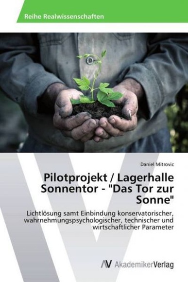 Pilotprojekt / Lagerhalle Sonnentor - 