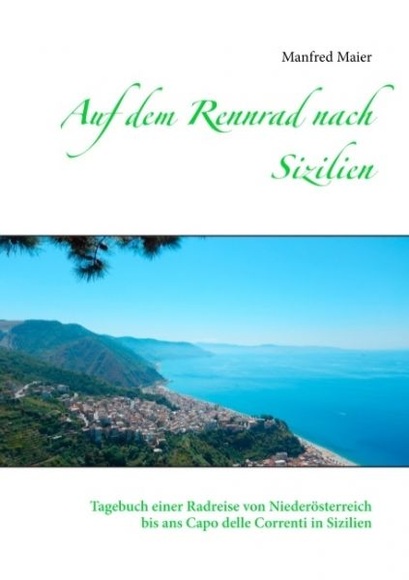 Auf dem Rennrad nach Sizilien