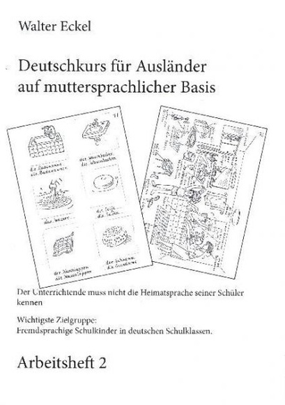 Deutschkurs für Ausländer auf muttersprachlicher Basis - Arbeitsheft 2