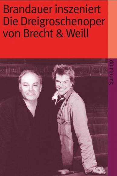 Brandauer inszeniert Die Dreigroschenoper von Brecht & Weill