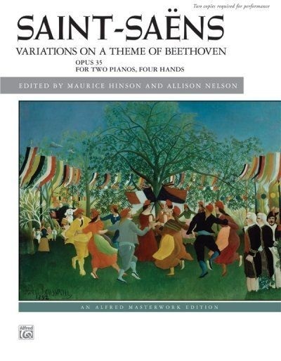 Variations on a Theme of Beethoven, Op. 35: For Two Pianos, Four Hands