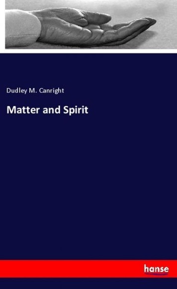 Matter and Spirit