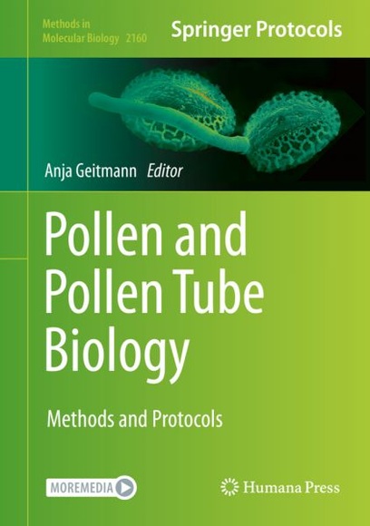 Pollen and Pollen Tube Biology: Methods and Protocols