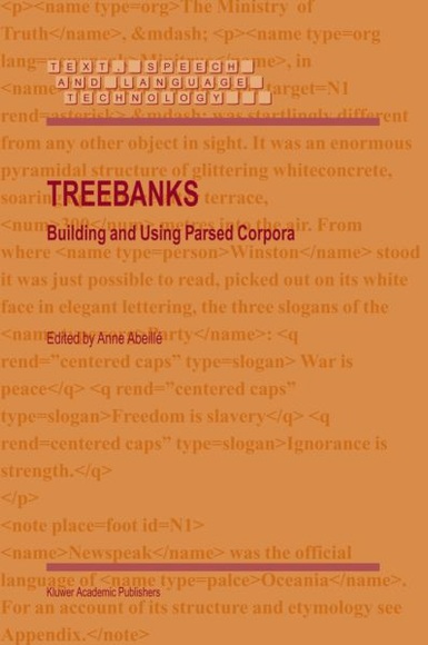 Treebanks: Building and Using Parsed Corpora