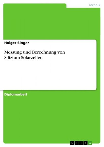 Messung und Berechnung von Silizium-Solarzellen
