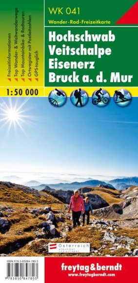Freytag & Berndt Wander-, Rad- und Freizeitkarte Hochschwab, Veitschalpe, Eisenerz, Bruck an der Mur