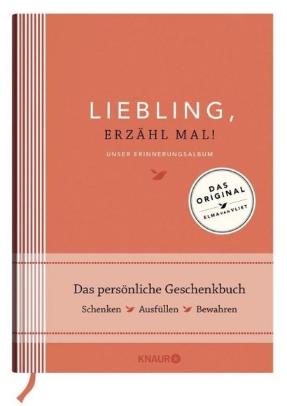 Liebling, erzähl mal!
