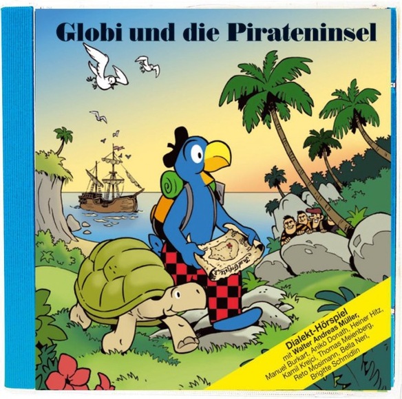 Globi Verlag Globi Verlag H?rbuch Globi und