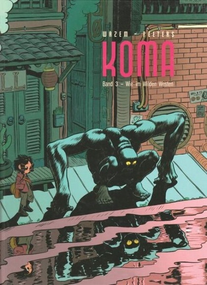 Koma - Wie im wilden Westen